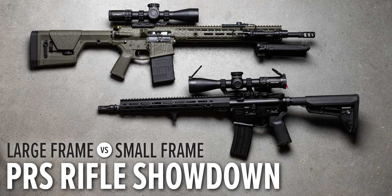 SmallFrame vs LargeFrame AR rifles for PRS Competition