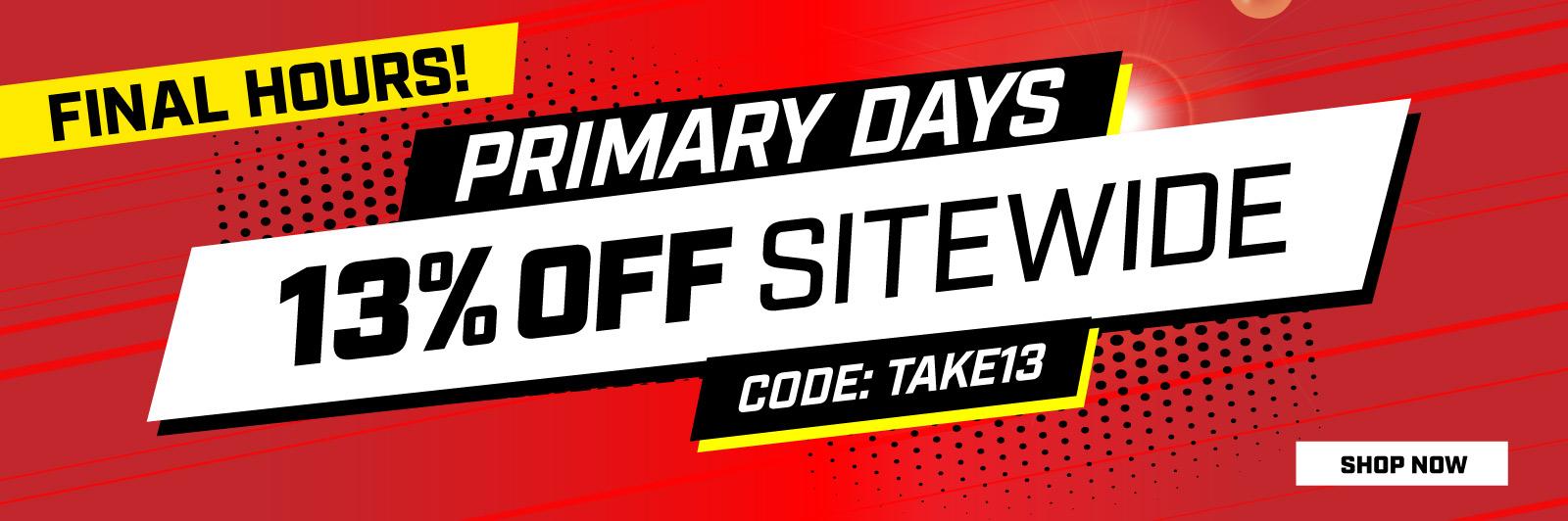 Primary Days Save 13% Final Hours